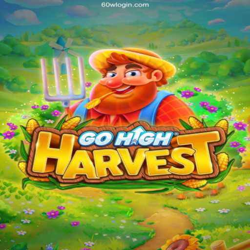 Exploring GoHighHarvest: A Thrilling Adventure with Bonus Opportunities