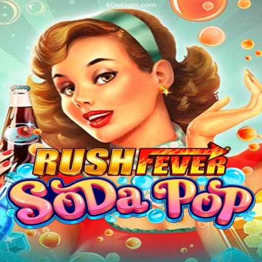 Dive into the Thrilling World of RushFeverSodaPop: A New Era of Gaming